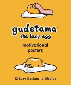 HACHETTE BOOK GROUP Gudetama Motivational Posters: 12 Lazy Designs To Display